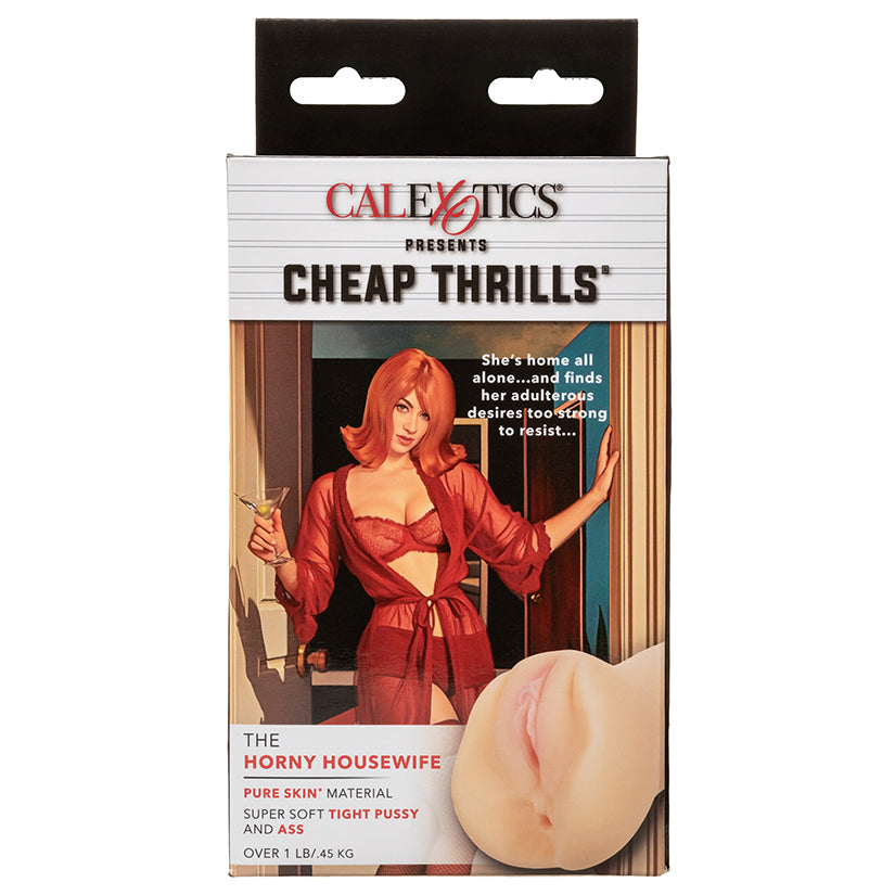 Cheap Thrills The Horny Housewife