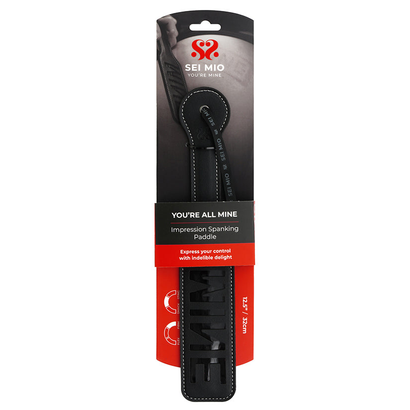 SEI MIO You're All Mine ‘MINE’ Impression Spanking Paddle